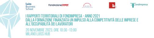 Presentazione dei Rapporti Territoriali di Fondimpresa 2021, Milano, 20 novembre 2023